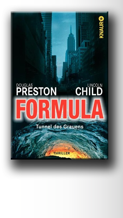 PrestonChild Formula TunnelDesGrauens