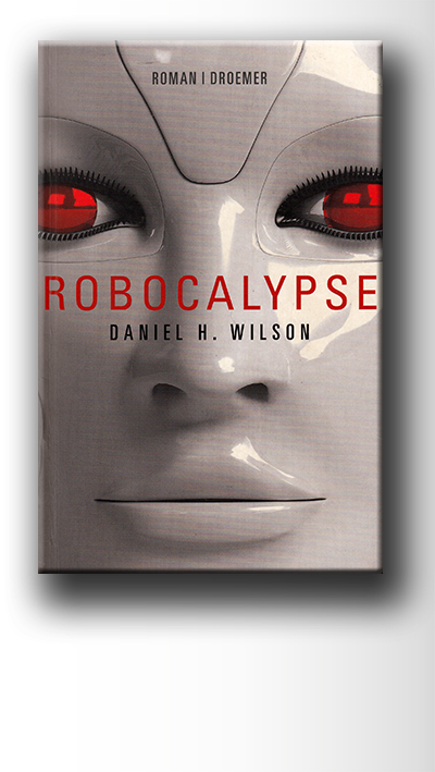 Wilson.d.h Robocalypse